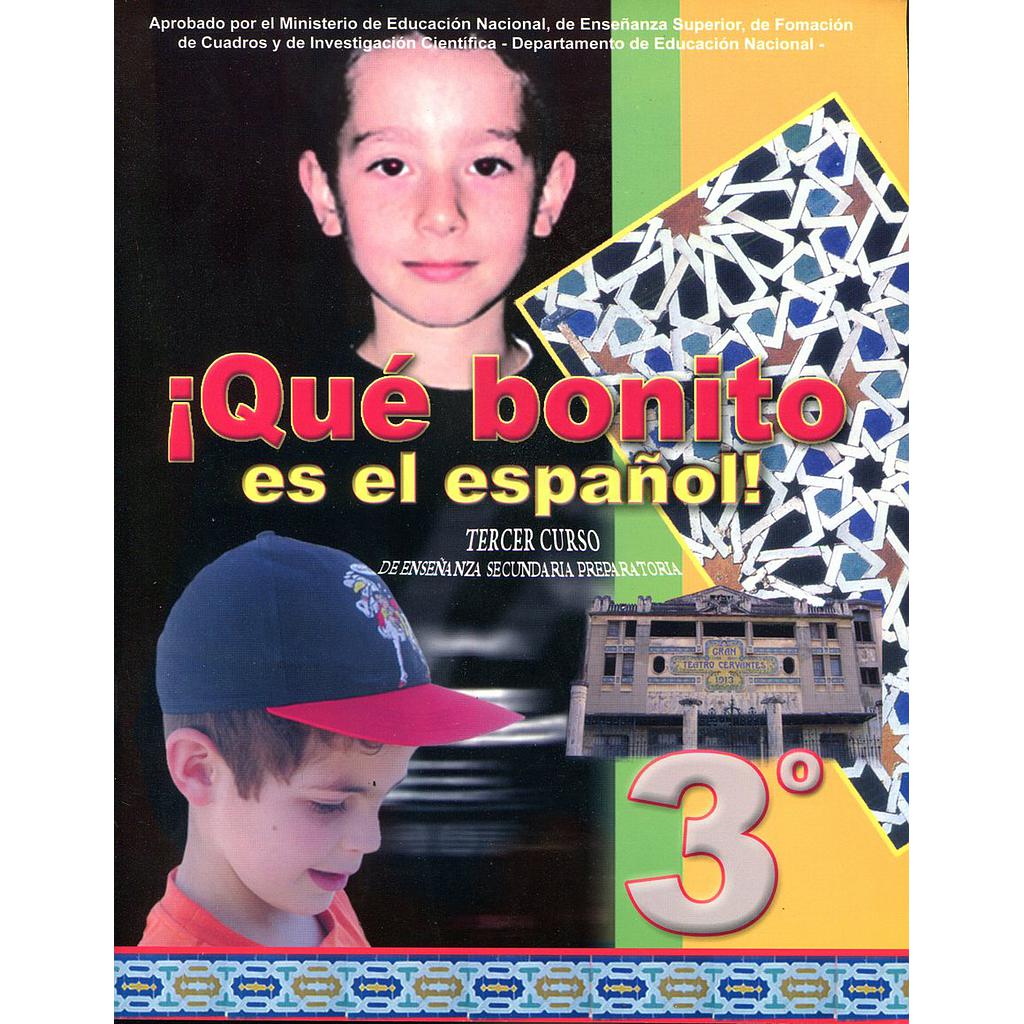 ¡ Qué bonito es el español !3°
