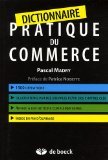 Dictionnaire pratique du commerce
