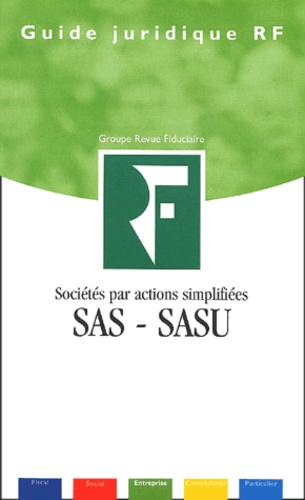 Sociétés par actions simplifiées SAS-SASU