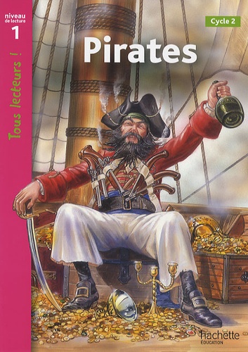 Pirates  - Niveau de lecture 1, Cycle 2