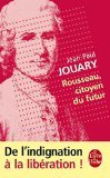 Rousseau, citoyen du futur