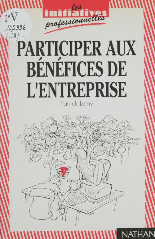 Participer aux benefices de l'entreprise - édition 1997