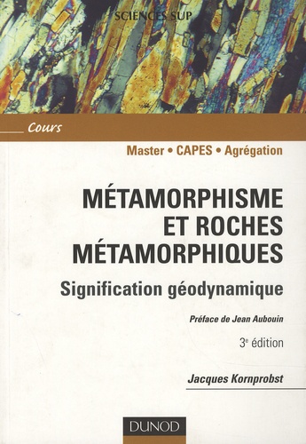 Métamorphisme et roches métamorphiques  - Signification géodynamique