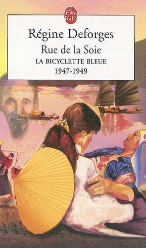 La bicyclette bleue Tome 5 - Rue de la Soie - 1947-1949