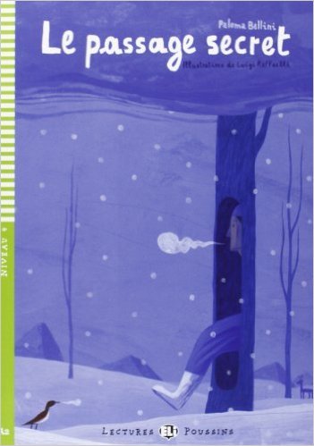 Le Passage Secret - Lectures Eli Poussins