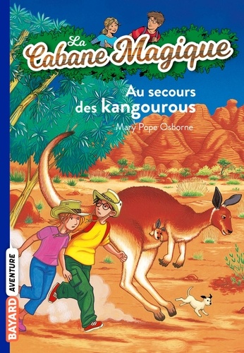 La Cabane Magique Tome 19 - Au secours des kangourous