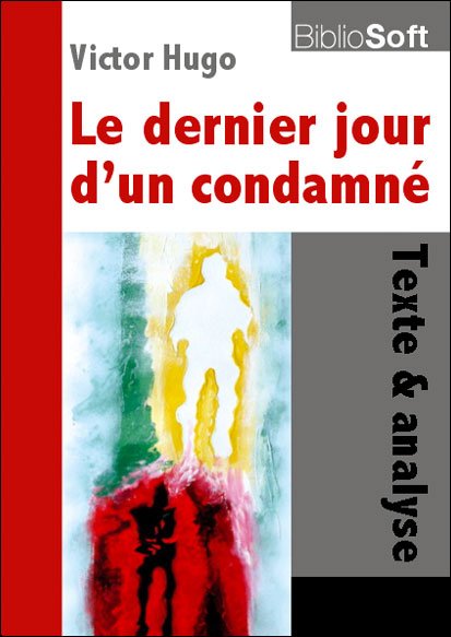 Le dernier jour d'un condamné 