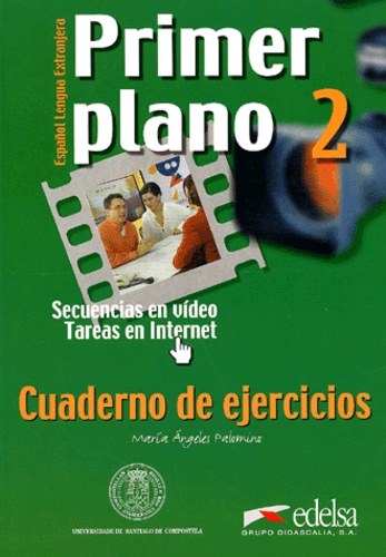 Primer plano 2. Cuaderno de ejercicios, cahier d'exercices