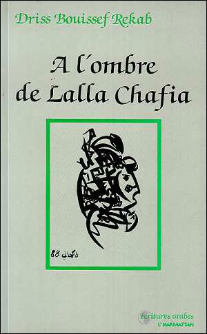 A l'ombre de Lalla Chafia