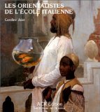 Les orientalistes de l'école italienne