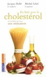 En finir avec le cholestérol et les kilos en trop : Sans médicament