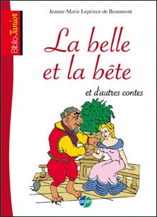 Biblio junior : La belle et la bête et autres contes