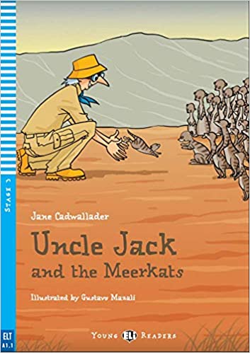 Uncle Jack and the Meerkats