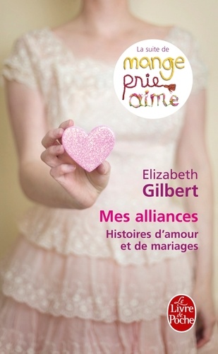 Mes alliances  - Histoires d'amour et de mariages