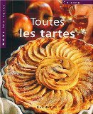 Maxi pratique -Toutes les tartes