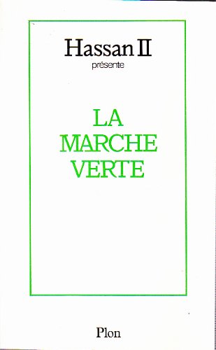 Hassan II Présente La Marche Verte