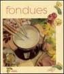 Fondues