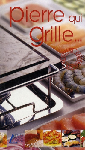 Pierre qui grille...