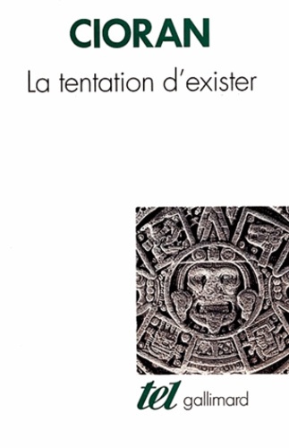 La tentation d'exister