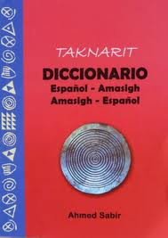 Taknarit Diccionario Espanol-Amasigh / Amasigh-Espanol