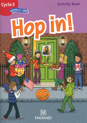 Hop in ! CM2  - Cycle 3, niveau 3, Activity Book