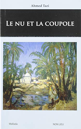 Le Nu et la Coupole