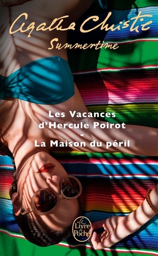 Summertime  - Les Vacances d'Hercule Poirot ; La Maison du péril