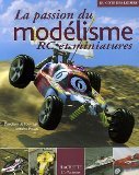 La passion du modélisme : RC et miniatures