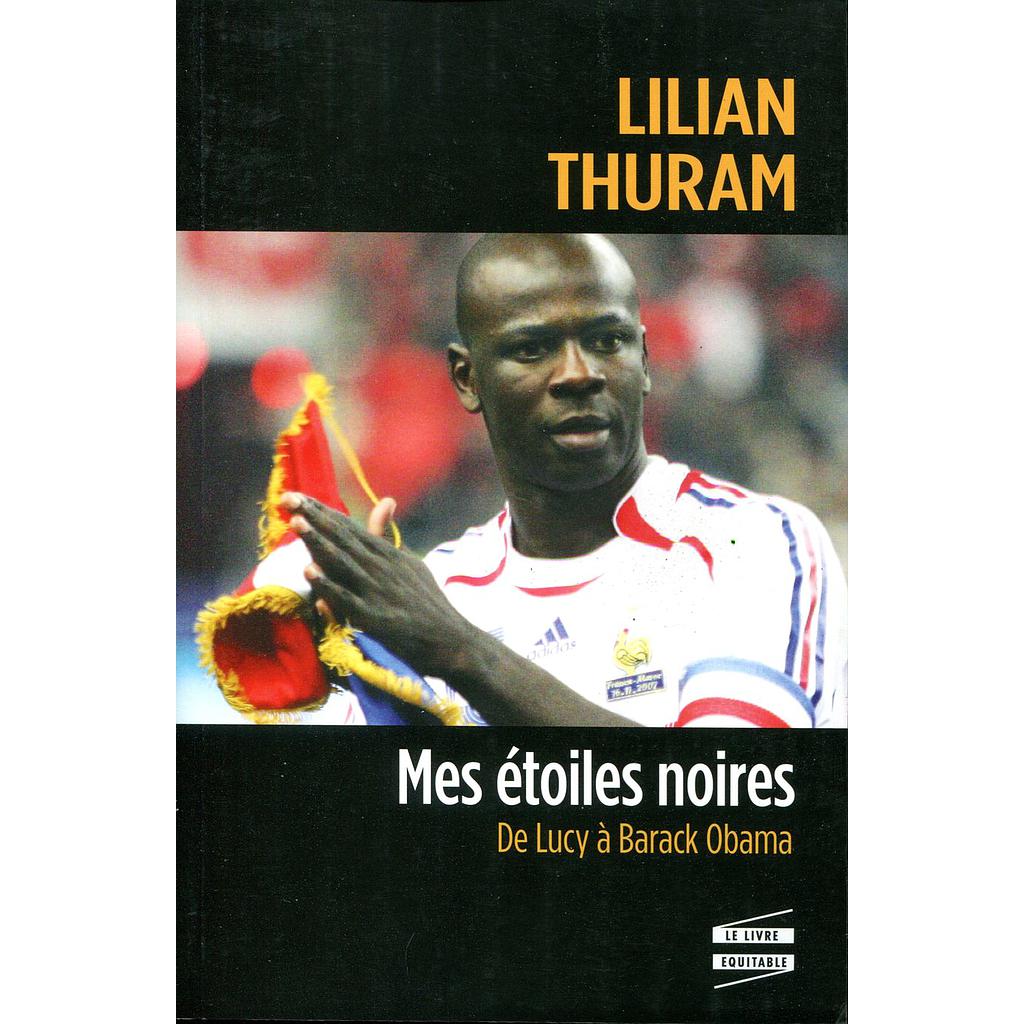 Mes étoiles noires : De Lucy à Barack Obama