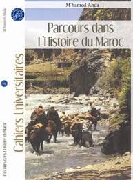 Parcours dans l'histoire du Maroc