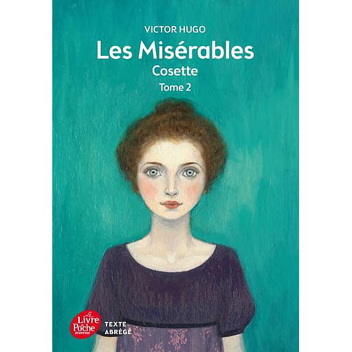 Les Misérables Tome 2 - Cosette