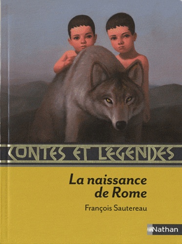 La naissance de Rome