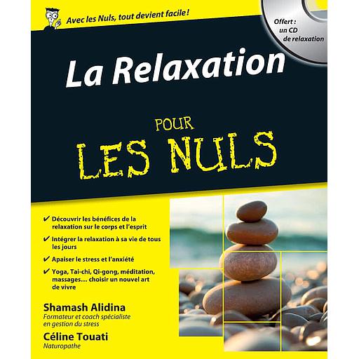 La relaxation pour les nuls