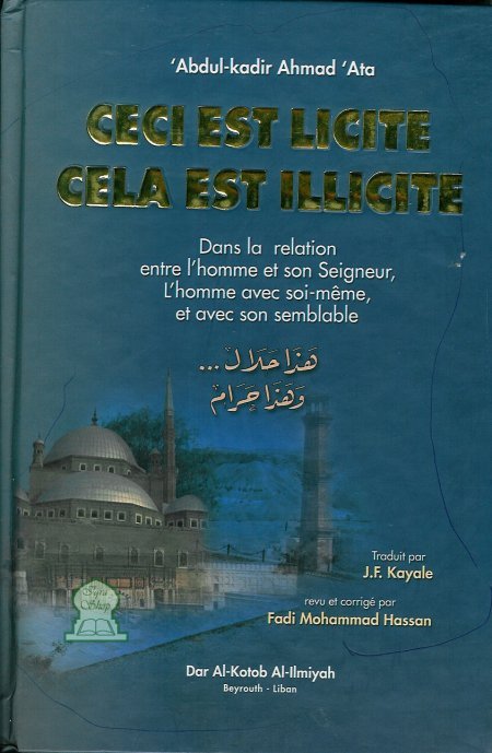 Ceci est licite cela est illicite