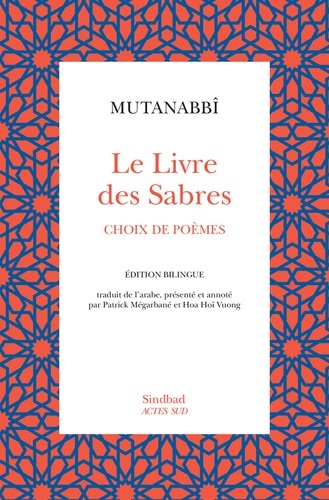 Le livre des sabres - Choix de poèmes
