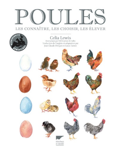Poules. Les connaitre, les choisir