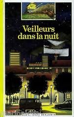 Veilleurs dans la nuit
