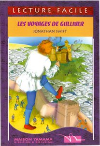 Lecture Facile : Les voyages de Gulliver