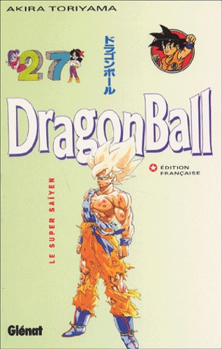 Dragon Ball Tome 27 - Le Super Saïyen