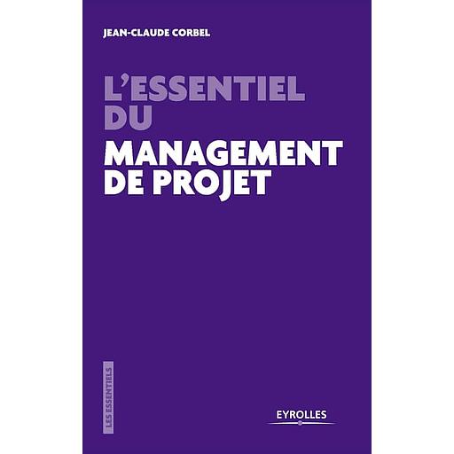 L'essentiel du management de projet - Les pièges à éviter