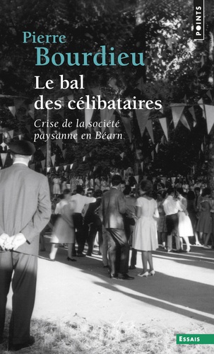 Le bal des célibataires  - Crise de la société paysanne en Béarn