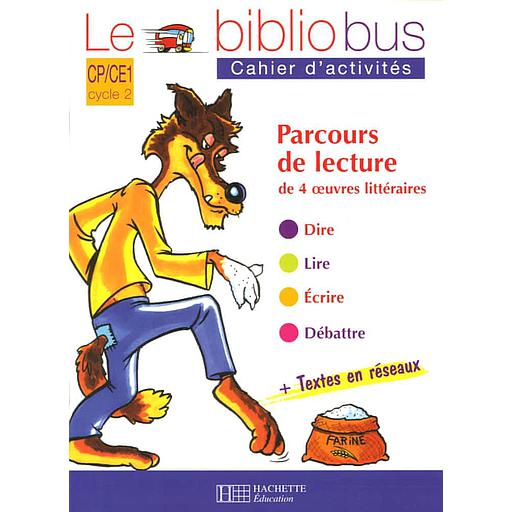 Le Bibliobus n° 14 CP/CE1 : Le loup et les sept chevreaux et autres hisoires : Cahier d'activité