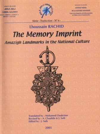 The Memory Imprint Amazigh landmarks in the national culture