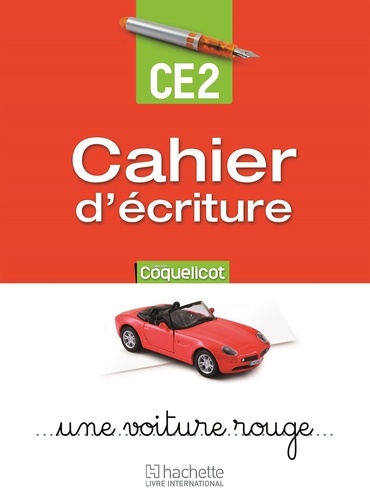 Coquelicot CE2 - Cahier d'écriture