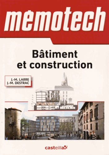 Bâtiment et construction  - Bac Pro, BTS, DUT