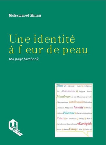 Une identité à fleur de peau  - Ma page Facebook