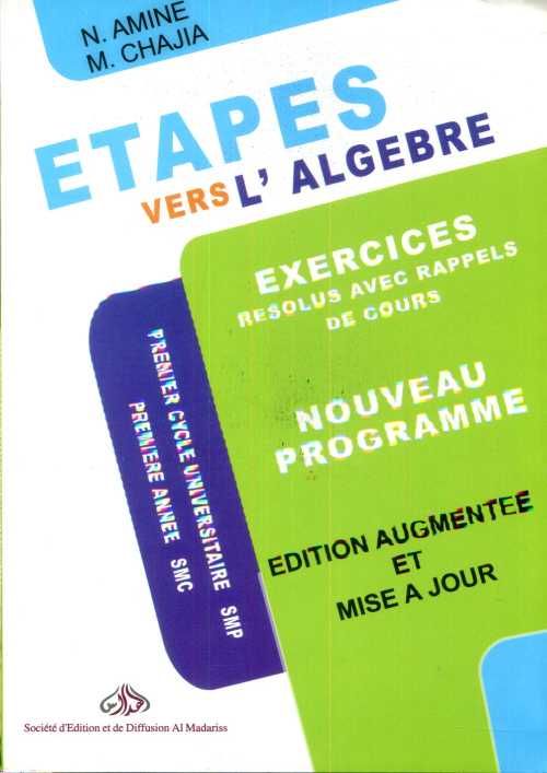 Etapes vers l'algebre premier cycle Univ 1re année SMC