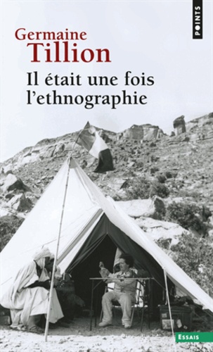 Il était une fois l'ethnographie
