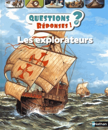 Les explorateurs Questions/Réponses