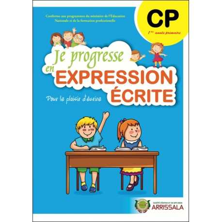 Je Progresse en expression écrite CP
